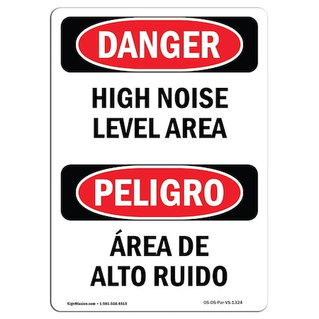 OSHA Danger Sign, High Noise Level Area Bilingual, 7in X 5in Decal